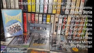 Trimmer - Noktah Hitam (1992) FULL ALBUM