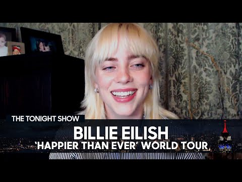 Billie Eilish Is Dreaming About Her Next World Tour | The Tonight Show Starring Jimmy Fallon