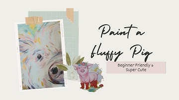 Easy Abstract Fluffy Pig: Acrylic Painting Timelapse Tutorial