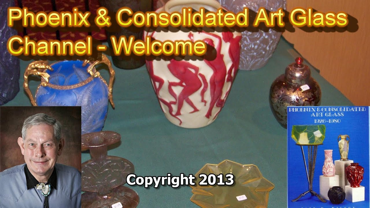 Overview: Phoenix & Consolidated Art Glass