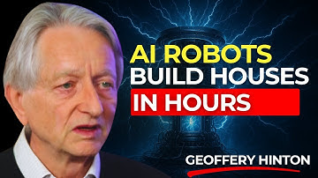 Spider Robots Are Building Houses Overnight: What This Reveals About Reality | Geoffrey Hinton