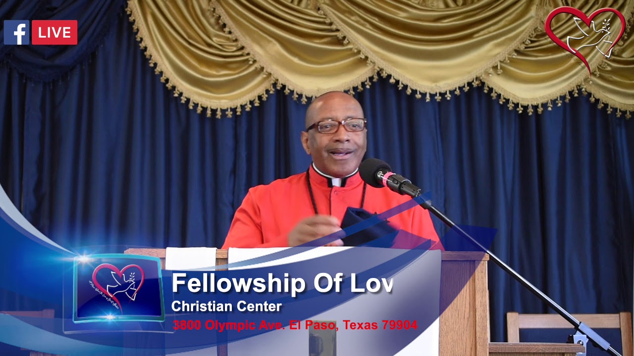 Fellowship Of Love Christian Center 41920 YouTube