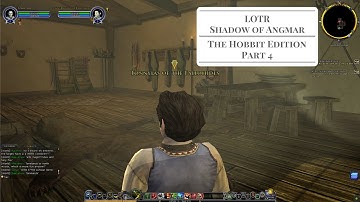 LOTRO - The Hobbit Edition - Part 4
