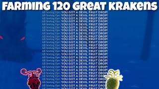 FARMING 120 GREAT KRAKENS (UPDATE 9 GPO)