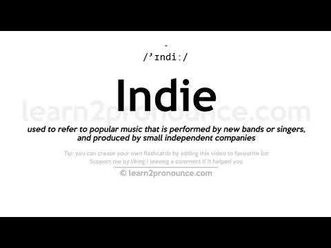 Pronunciation of Indie | Definition of Indie
