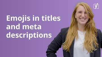 Do you use emoji’s in your titles and meta descriptions? ✨