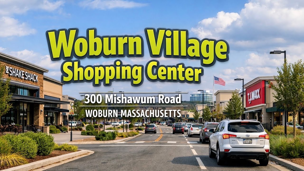 🛍️ Woburn Village Shopping Center |  300 Mishawum Road | Woburn Massachusetts - 11/1/21