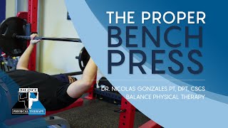THE PROPER BENCH PRESS | STRENGTH & CONDITIONING SERIES
