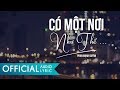 Có Một Nơi Như Thế - Phan Mạnh Quỳnh | AUDIO LYRIC OFFICIAL