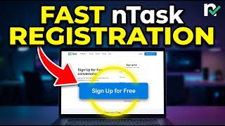 How to register with nTask for managing projects fast - Easy Tutorial