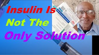 Truth About Insulin. Why Insulin is not the best treatment for Type 2 Diabetes.