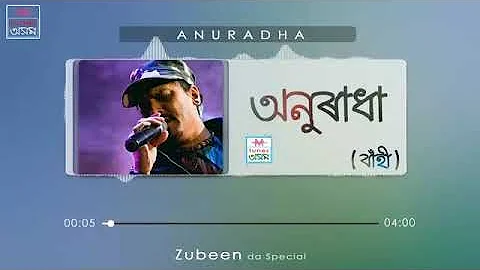 Anuradha /Bahi /Zubeen Garg