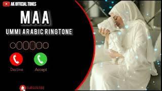 New Beautiful Maa Arabic Ringtone||Ummi Ummi Arabic Ringtone||Download Link⬇️