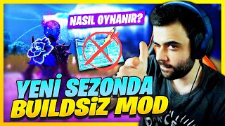 Yeni̇ Sezonda Bui̇ldsi̇z Mod Nasil Oynanir ? Fortnite Battle Royale