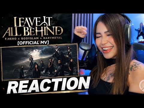 F.HERO x BODYSLAM x BABYMETAL - LEAVE IT ALL BEHIND [Official MV] REACTION