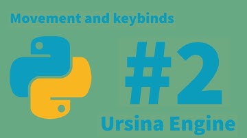 Ursina Engine #2 movement
