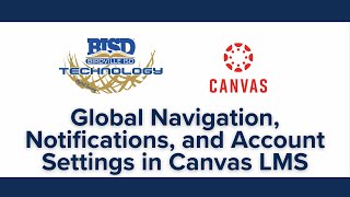 Global Navigation, Notifications, and Account Settings in Canvas LMS