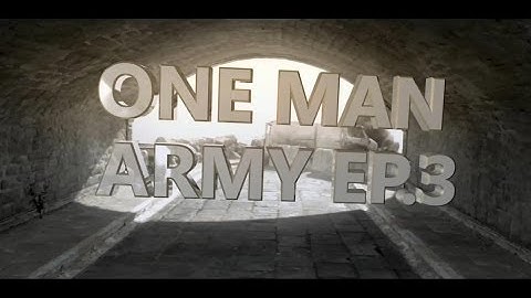 eRa Doni: One Man Army - Episode 3 (FFA)