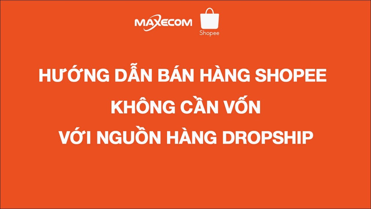 Shopee #1: Tại sao nên bán hàng trên Shopee ngay hôm nay? | Phú Mạnh