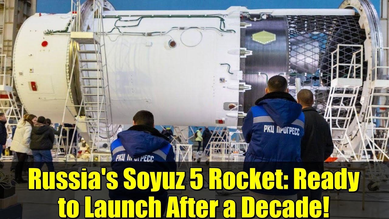 Russia's Soyuz 5 Rocket: Ready to Launch After a Decade! | Irtysh Rocket Explained