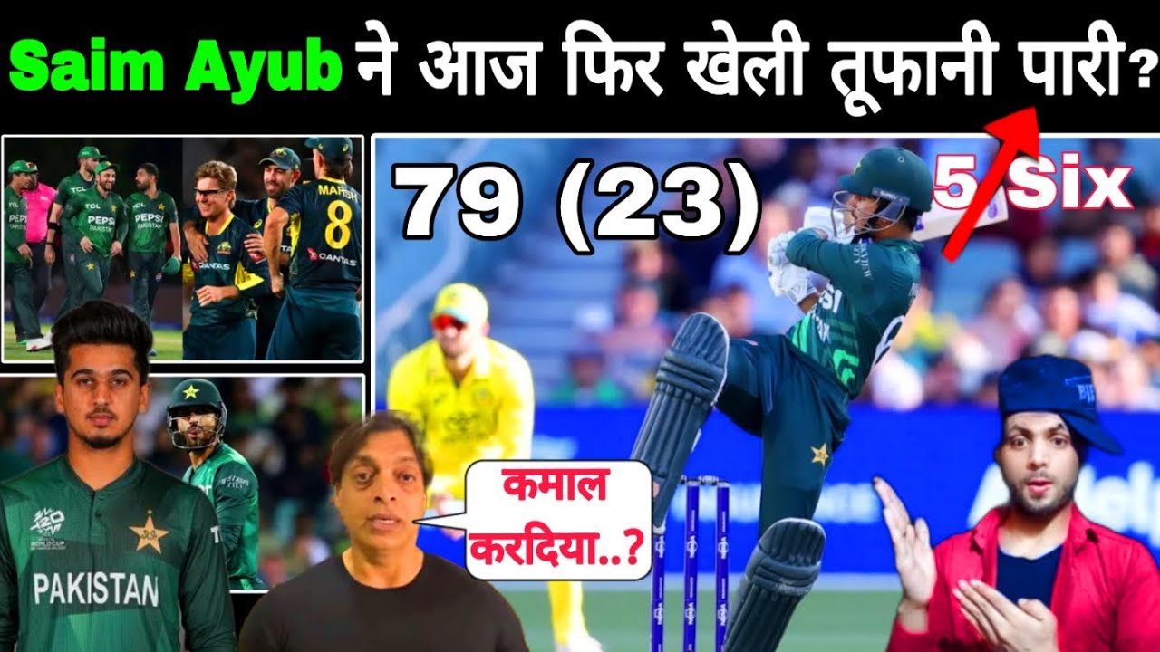 Saim Ayub 40 Runs (23 Balls 2 Six 3 Four Pakistan vs Australia 1st T20 Match 🇵🇰 PAK vs AUS