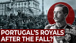 What Happened to Portugal's Royal Family After the Monarchy Fell?