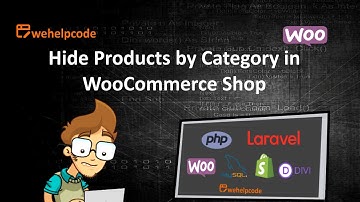 Hide Products in Woo Commerce Shop Page  | WooCommerce Tutorial  |  We Help Code