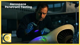Liquid Penetrant Testing: The Most Trusted Method to Find Aircraft Cracks