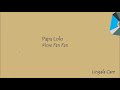 Mose Fan Fan - Papa Lolo Lyrics/ Paroles Mp3 Song