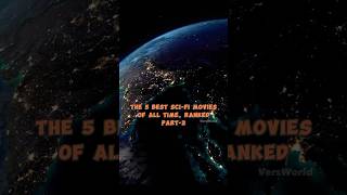 The 5 Best Sci-Fi Movies Of All Time || Must-Watch 5 Movies || Part-2 #top5 #scifi