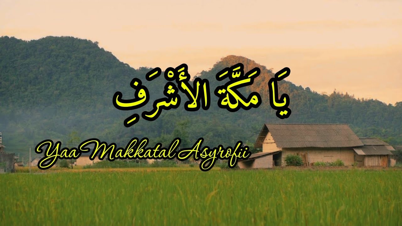YA MAKKATAL ASYRAFI 🌙 Most Beautiful Sholawat | Peaceful Islamic Music 2026