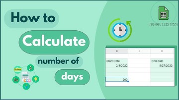 Google Sheets: How To Calculate Number Of Days Between Two Dates