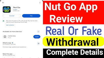 Nut Go App Real or Fake | Nut Go App Withdrawal | Nut Go App Review | Nut Go App Reality | Details