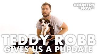 Teddy Robb On The Country Now Pupdate