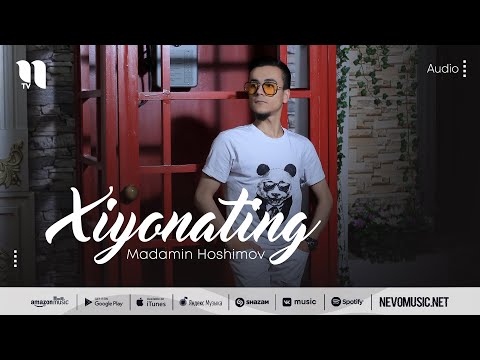 Madamin Hoshimov - Xiyonating