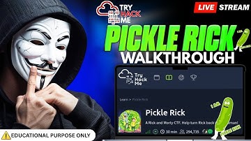 Live Hacking: Pickle Rick CTF (TryHackMe) - Web Exploitation to Root | Step-by-Step