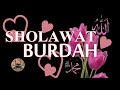 SHOLAWAT BURDAH versi Al Khidmah akustik