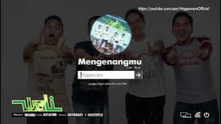 Download lagu Wali - Mengenangmu mp4