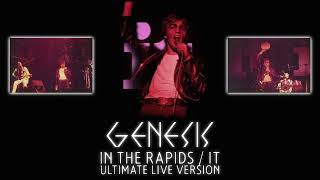 Genesis - In the Rapids/It - Ultimate Live Version