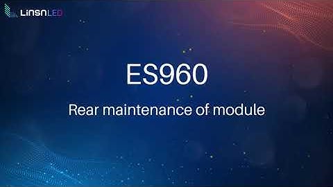 ES960 Module Rear Maintenance and Front Maintenance