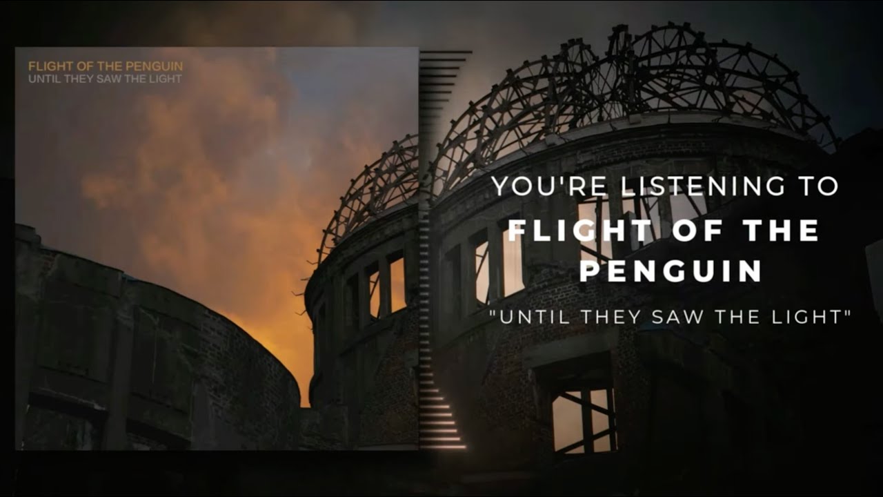 Flight Of The Penguin - Until They Saw The Light FULL EP