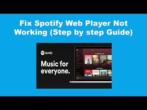 Fix Spotify Web Player Not Working Step by step Guide