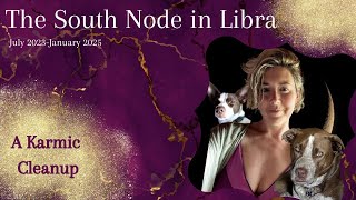 A Karmic Cleanup~ The South Node in Libra - Astrology The South Node In Libra The Node Series