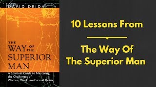 10 Lessons From The Way of The Superior Man