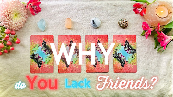 Why Do YOU Lack FRIENDS?💫- Pick A Card Tarot Reading🔮
