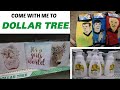 DOLLAR TREE * COME WITH ME