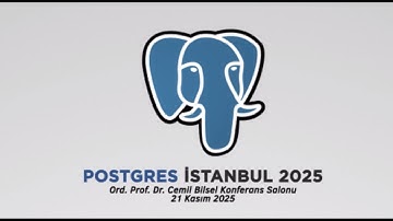 Postgres İstanbul 2025