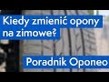 Kiedy Zmieniać Opony Na Zimowe 2018