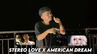 DJ VIRAL TIKTOK  STAYLE OLD !!! Stereo Love X American Dream - DJ LOKAL