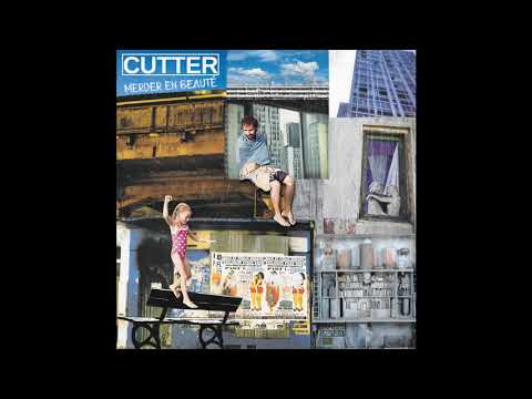 CUTTER - Merder en beauté